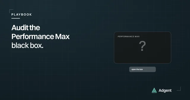 How to audit a Performance Max campaign