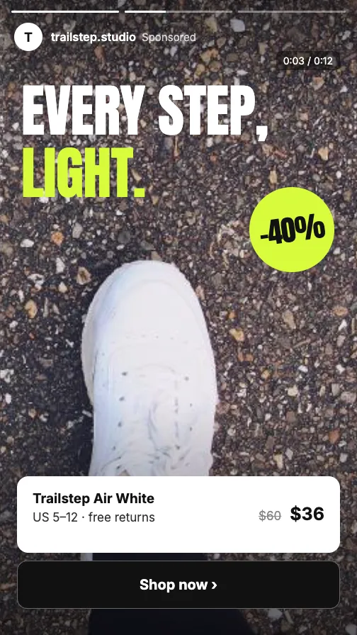 Example Meta ad for Trailstep Studio (sneakers & apparel): “Every step, light.”