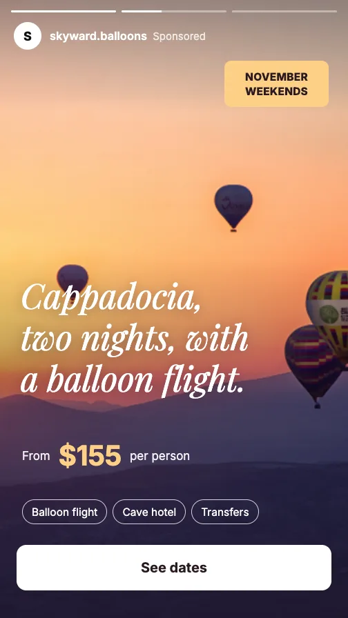 Example Meta ad for Skyward Balloon Tours (travel tours): “Cappadocia, two nights, with a balloon flight.”